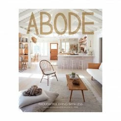 Stephen Young Best Sellers Abode: Thoughtful Living With Less